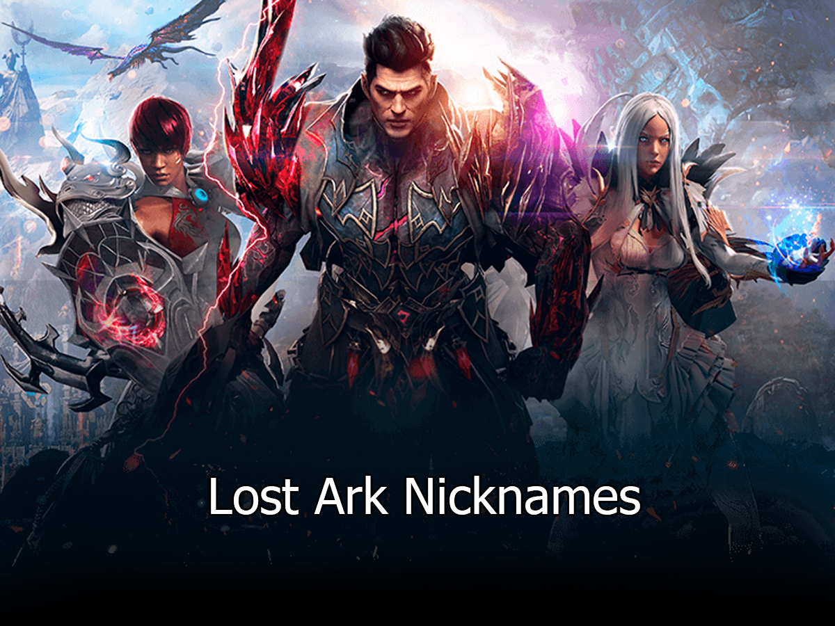 Lost Ark Nicknames